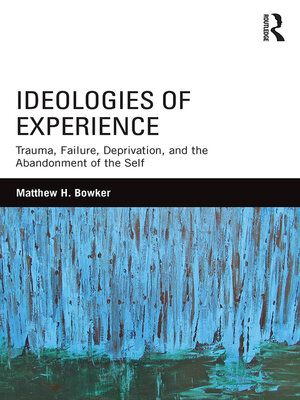 cover image of Ideologies of Experience